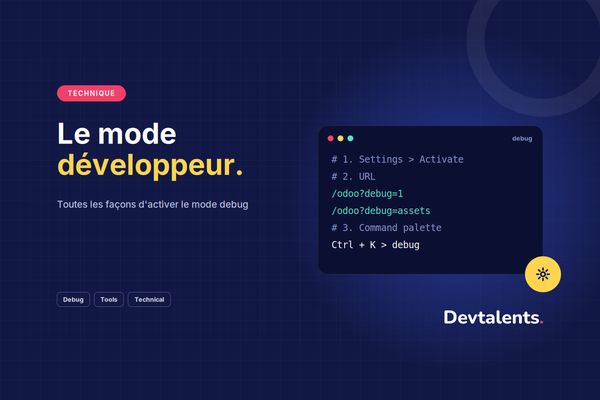 Mode développeur (mode débogage)