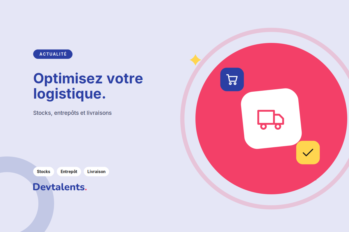 Logistique avec Odoo : stock, approvisionnements et livraisons