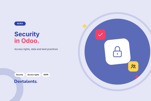 Security in Odoo: Protecting Your Sensitive Data