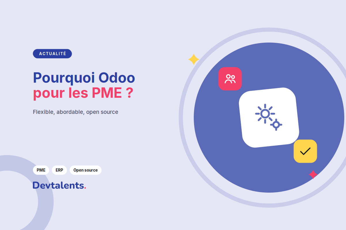 Pourquoi choisir Odoo pour une PME ?