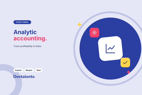 Analytical Accounting in Odoo: Your Ally for Calculating Profitability!