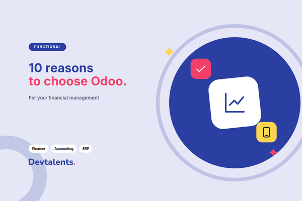 10 Good Reasons to Adopt Odoo to Boost Your Financial Management
