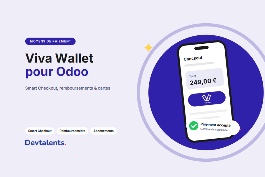 Viva Wallet pour Odoo : Smart Checkout, remboursements, cartes enregistrées et abonnements