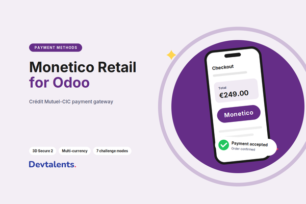 Monetico Retail for Odoo: The French Banking Payment Gateway with 3D Secure 2, Multi-Currency & 7 Challenge Modes