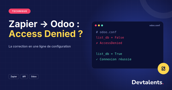 Comment corriger "Authentication failed: Odoo API Error (AccessDenied)" lors de la connexion de Zapier à Odoo