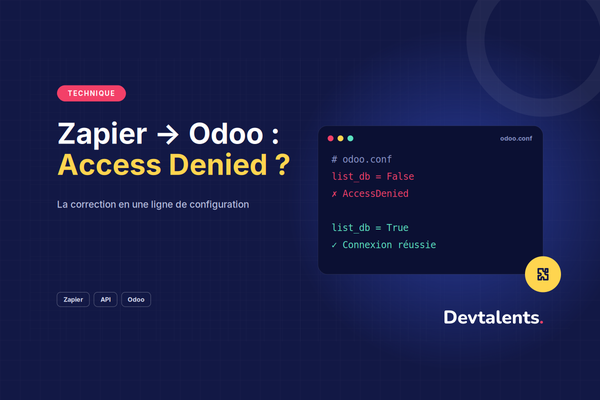Comment corriger "Authentication failed: Odoo API Error (AccessDenied)" lors de la connexion de Zapier à Odoo