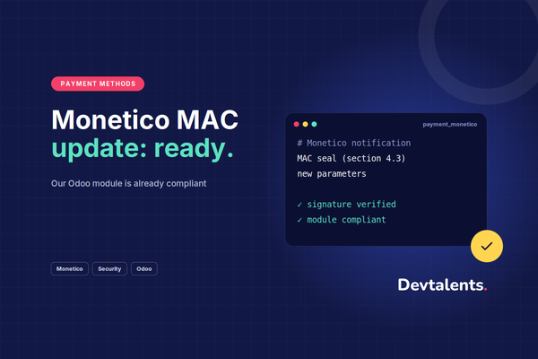 Our Monetico Module for Odoo Is Now Compliant with Monetico's Latest MAC Security Update
