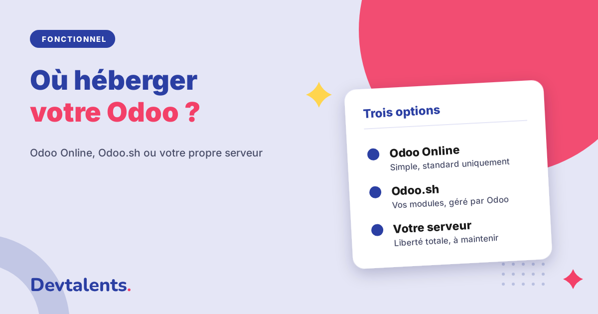 Odoo Online, Odoo.sh ou votre propre serveur : lequel choisir ?