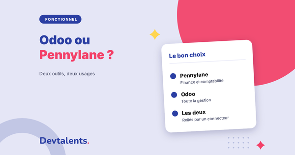 Odoo ou Pennylane : quel outil pour votre gestion et votre comptabilité ?